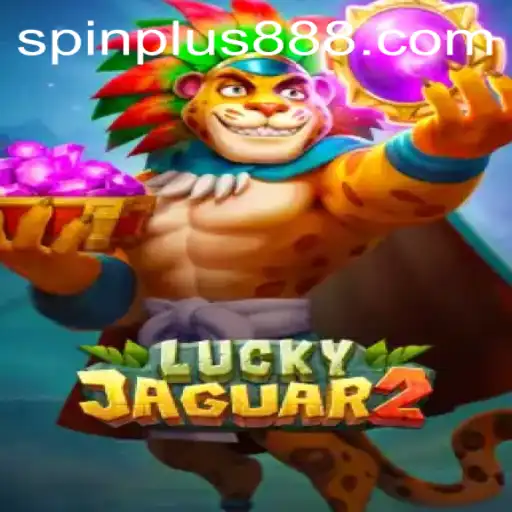 Discovering the World of Luckyjaguar2