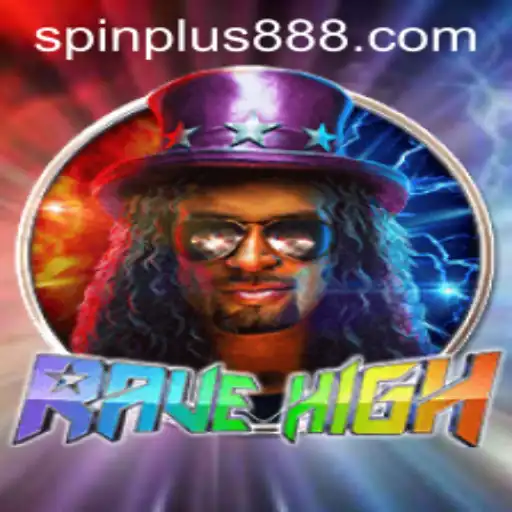 Dive into the Electrifying World of RaveHigh: A Spinplus Adventure