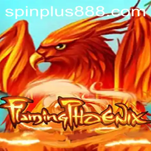 Unleashing the Adventure of FlamingPhoenix: A Comprehensive Guide