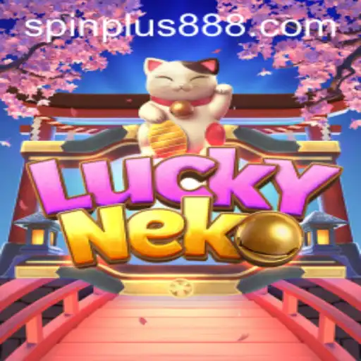Discover the Exciting World of LuckyNeko: A Thrilling Spinplus Slot Game
